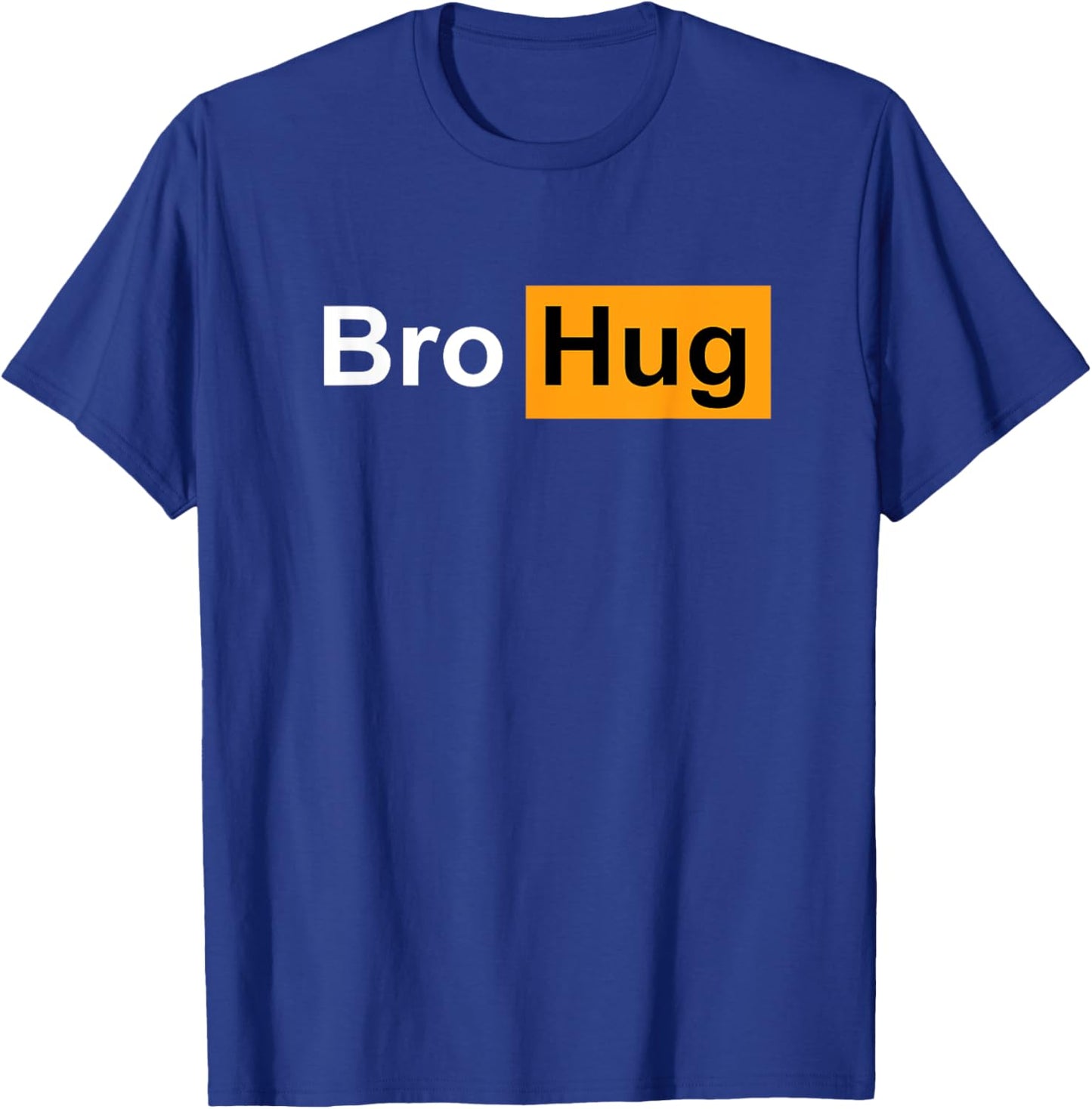 Funny Bro Hug Bodybuilding Powerlifting Sports Gym Gift T-Shirt - T-Shirt | Royal