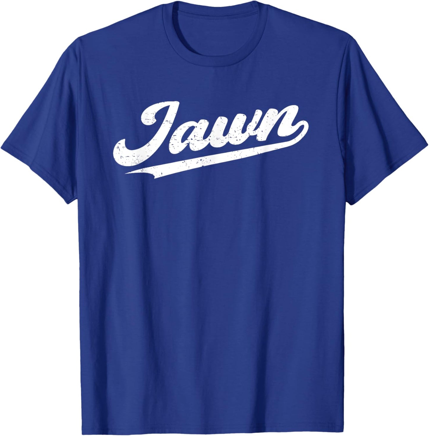 Jawn Philadelphia Retro Throwback Script Funny Philly Slang T-Shirt - T-Shirt | Royal