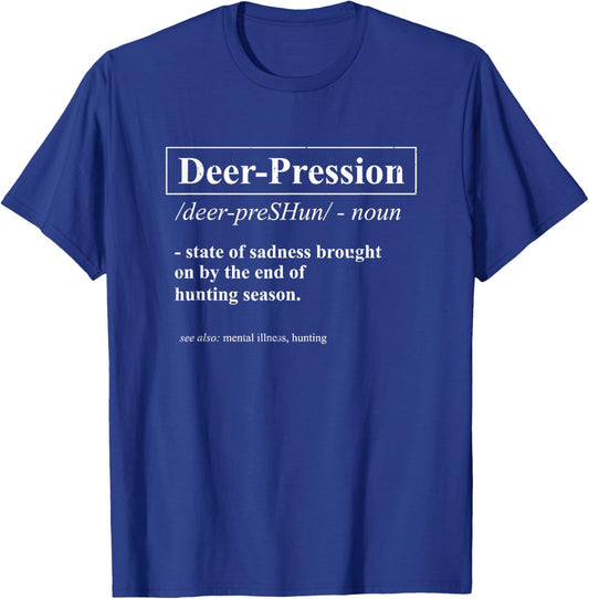 Deer-Pression Deer Hunter Definition Hunting T-Shirt - T-Shirt | Royal