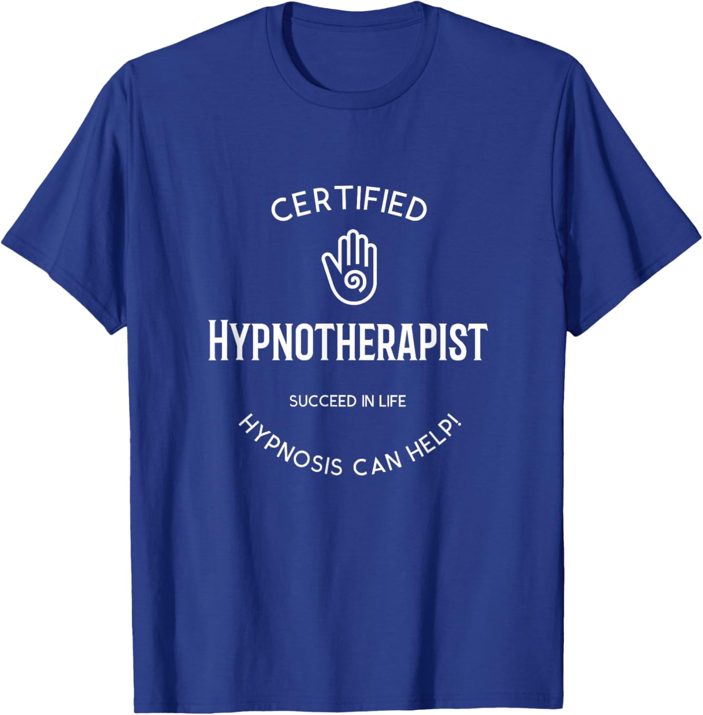 Certified Hypnotherapist Relaxation Meditate Yoga T-Shirt - T-Shirt | Royal