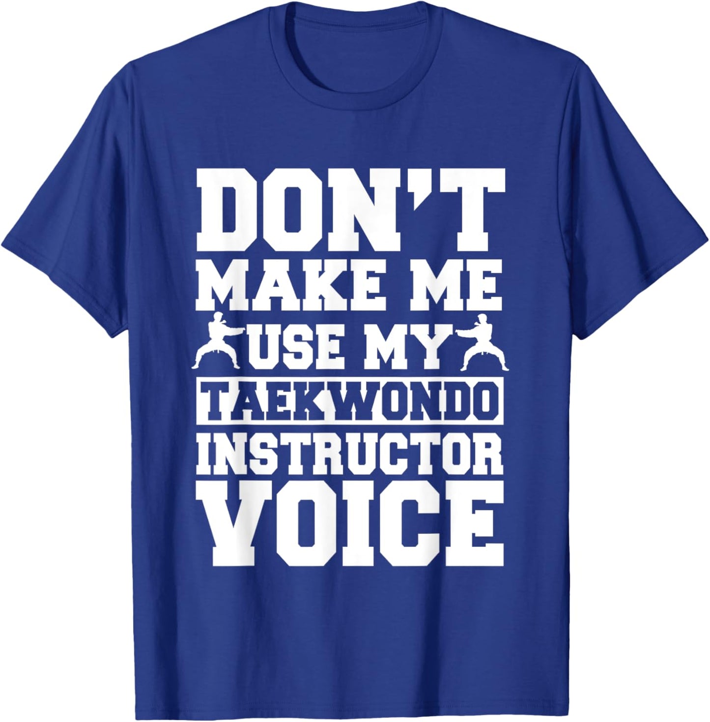 Taekwondo Tae Kwon Do Taekwon-Do Martial Art Instructor Guru T-Shirt - T-Shirt | Royal
