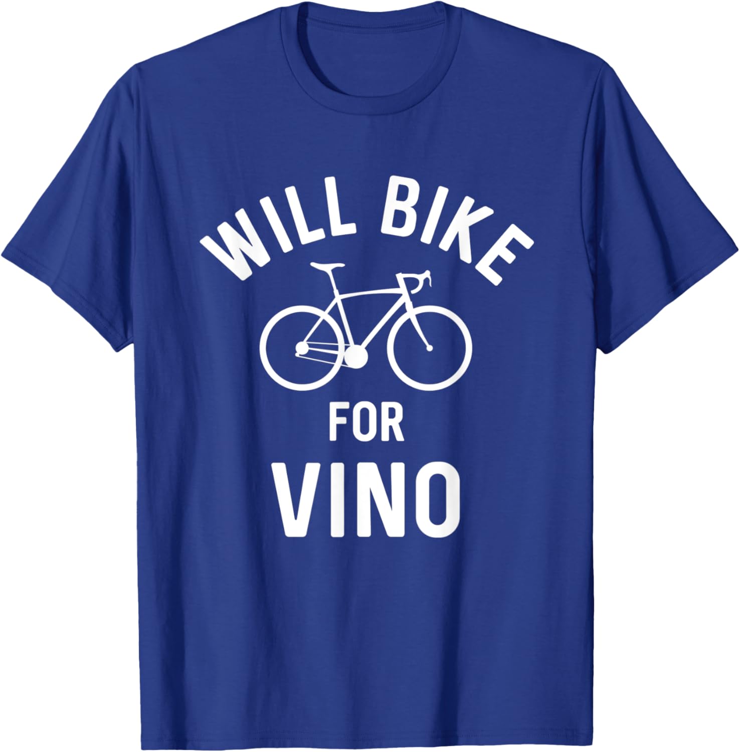 Will Bike For Vino Funny Red Wine Winery Workout T-Shirt - T-Shirt | Royal