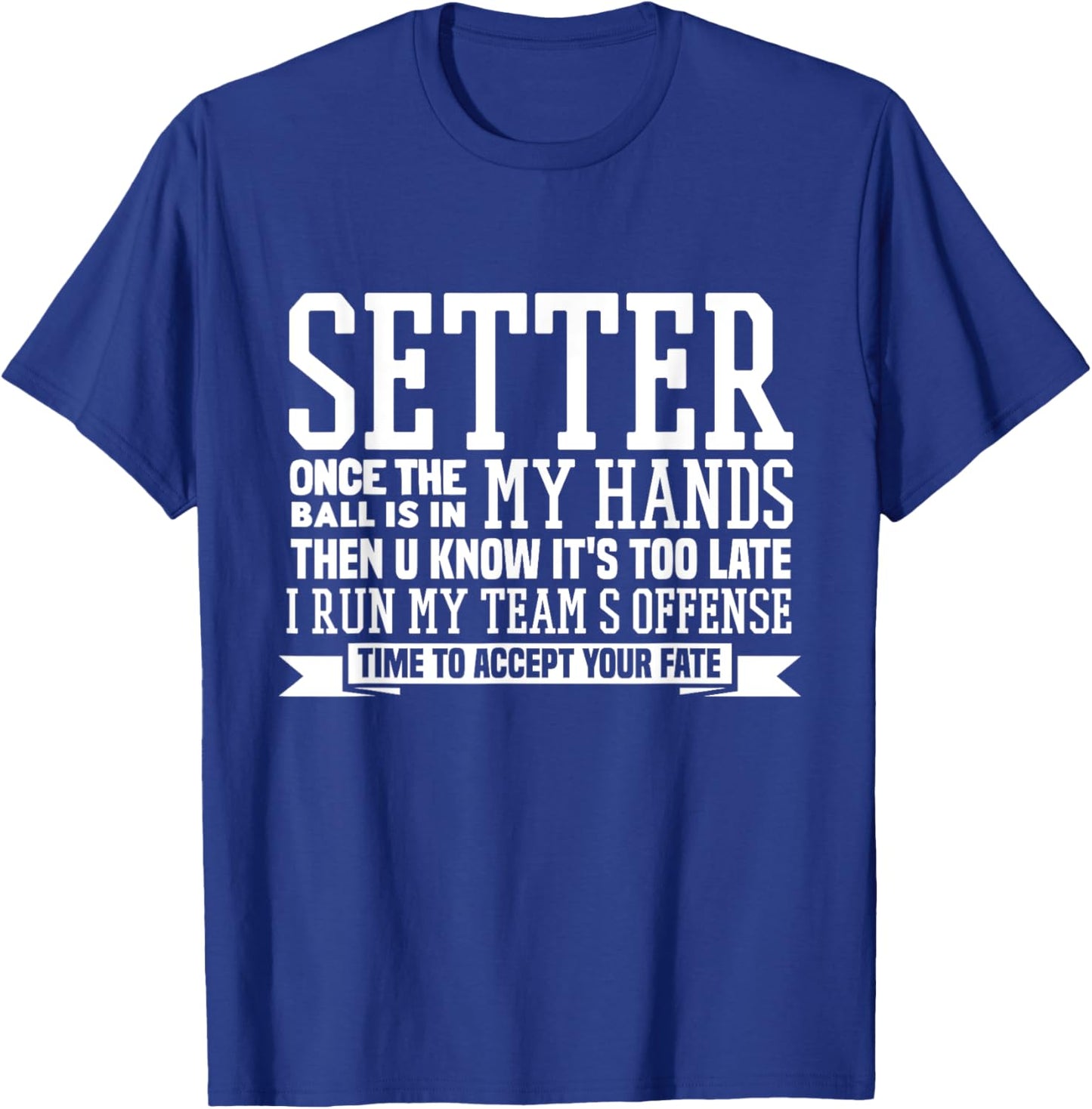 Volleyball Setter Volleyball Gifts for Teen Girls Coaches T-Shirt - T-Shirt | Royal