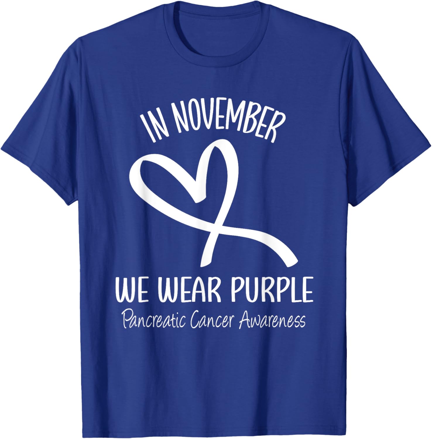 Heart In November We Wear Purple Pancreatic Cancer Awareness T-Shirt - T-Shirt | Royal