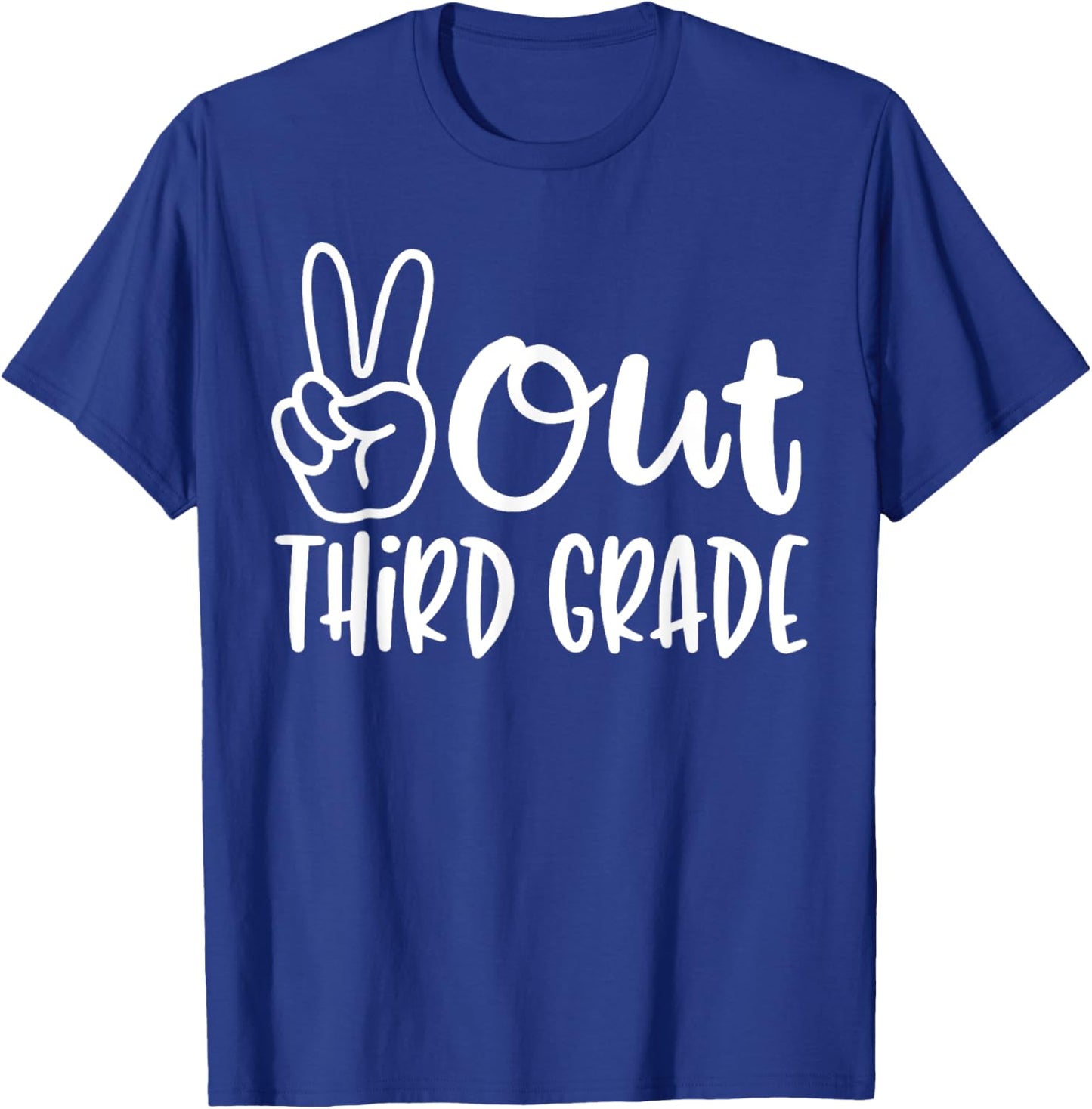 Peace Out Third Grade - Last Day of School 3rd Grade T-Shirt - T-Shirt | Royal