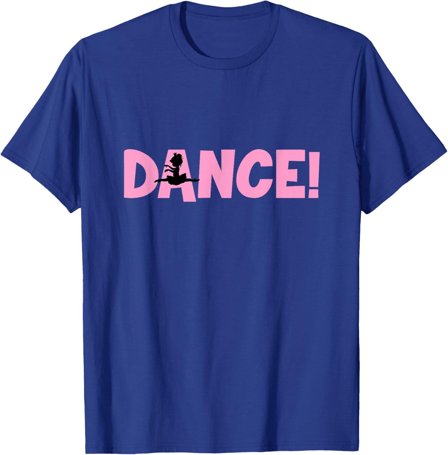 Dance - Funny Dance T-Shirt - T-Shirt | Royal
