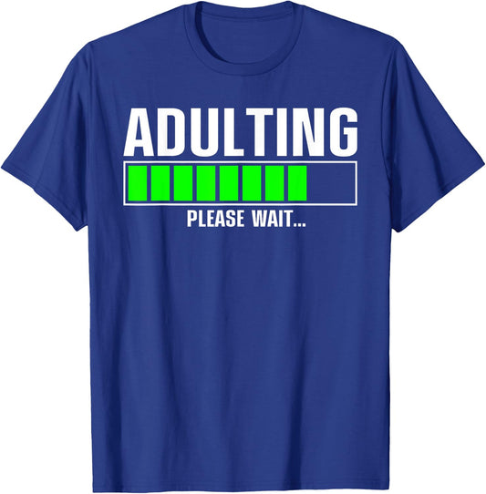 Funny 18th Birthday Adulting Art For Boys Adult 18 Year Old T-Shirt - T-Shirt | Royal