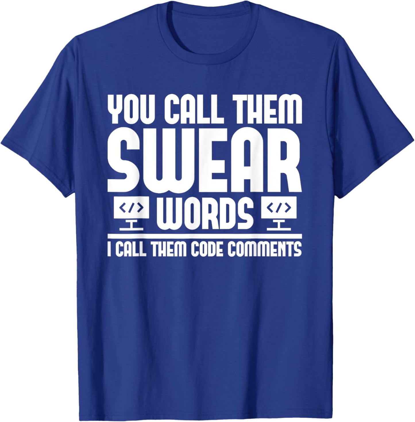 Programming Coder - Developer Software Engineer Programmer T-Shirt - T-Shirt | Royal