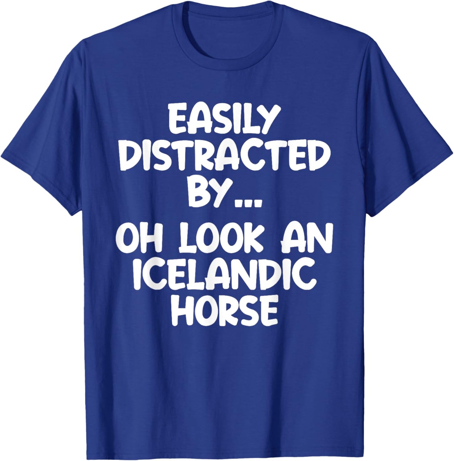 Funny Icelandic Horse Horse Equine Joke T-Shirt - T-Shirt | Royal