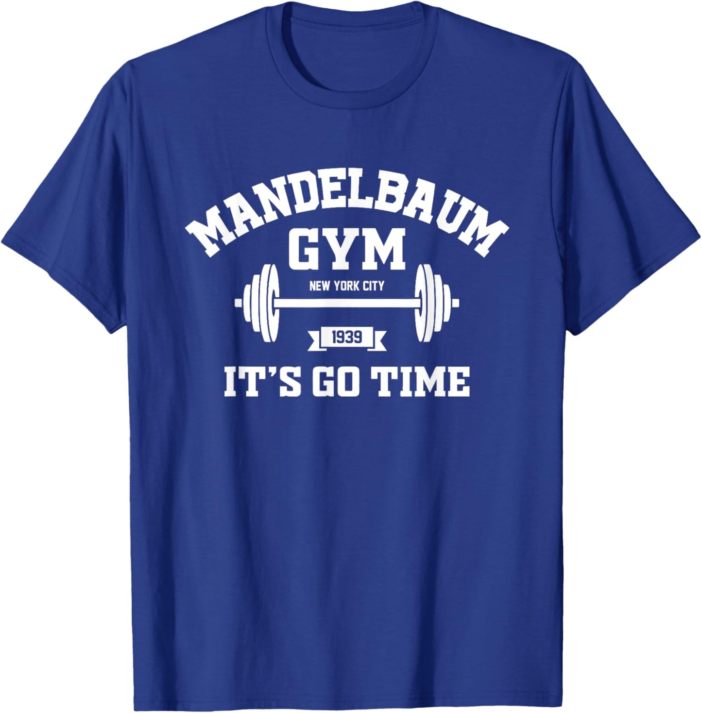 Mandelbaum Gym It's Go Time - Black, , Short Sleeve, Classic Fit, Small T-Shirt - T-Shirt | Royal
