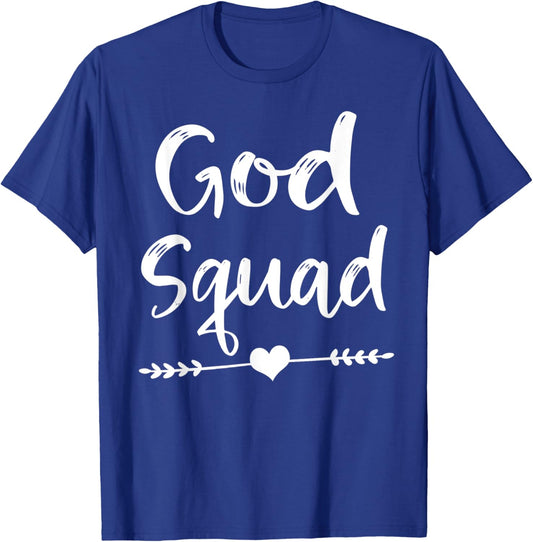 Cute Christian Bible Verse Quote God Squad T-Shirt - T-Shirt | Royal
