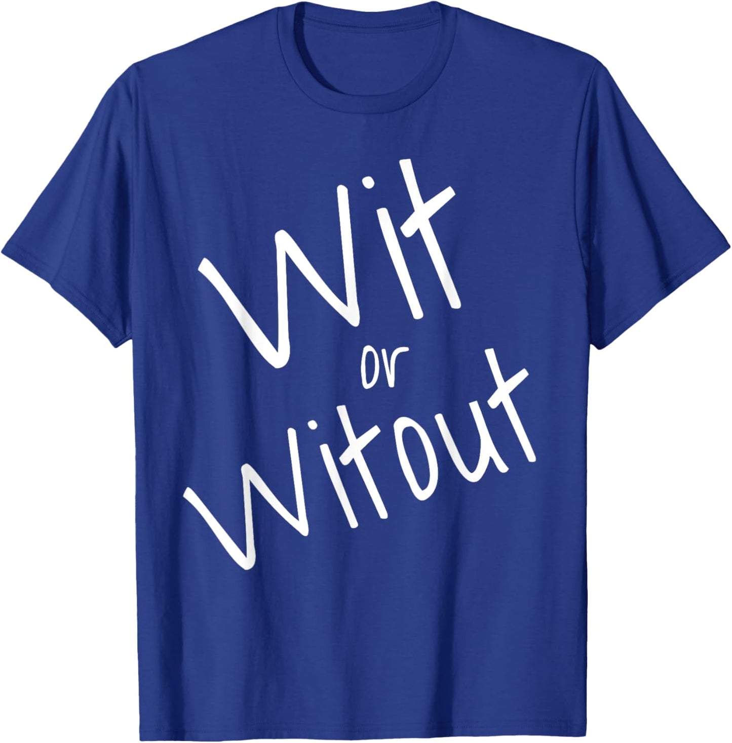 Philly Cheesesteak Philadelphia Wit or Witout Souvenir Lingo T-Shirt - T-Shirt | Royal