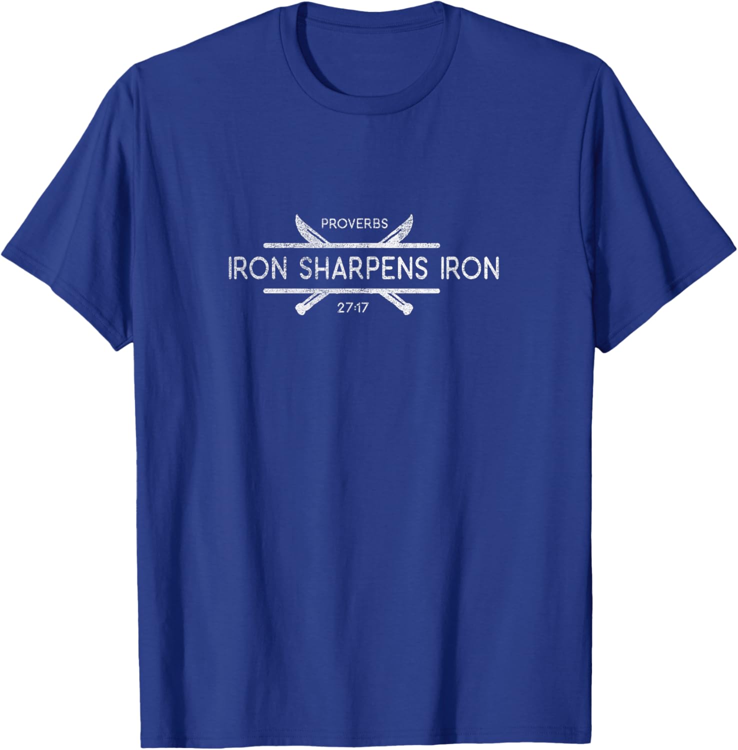 Christian Iron Sharpens Iron T-Shirt - T-Shirt | Royal