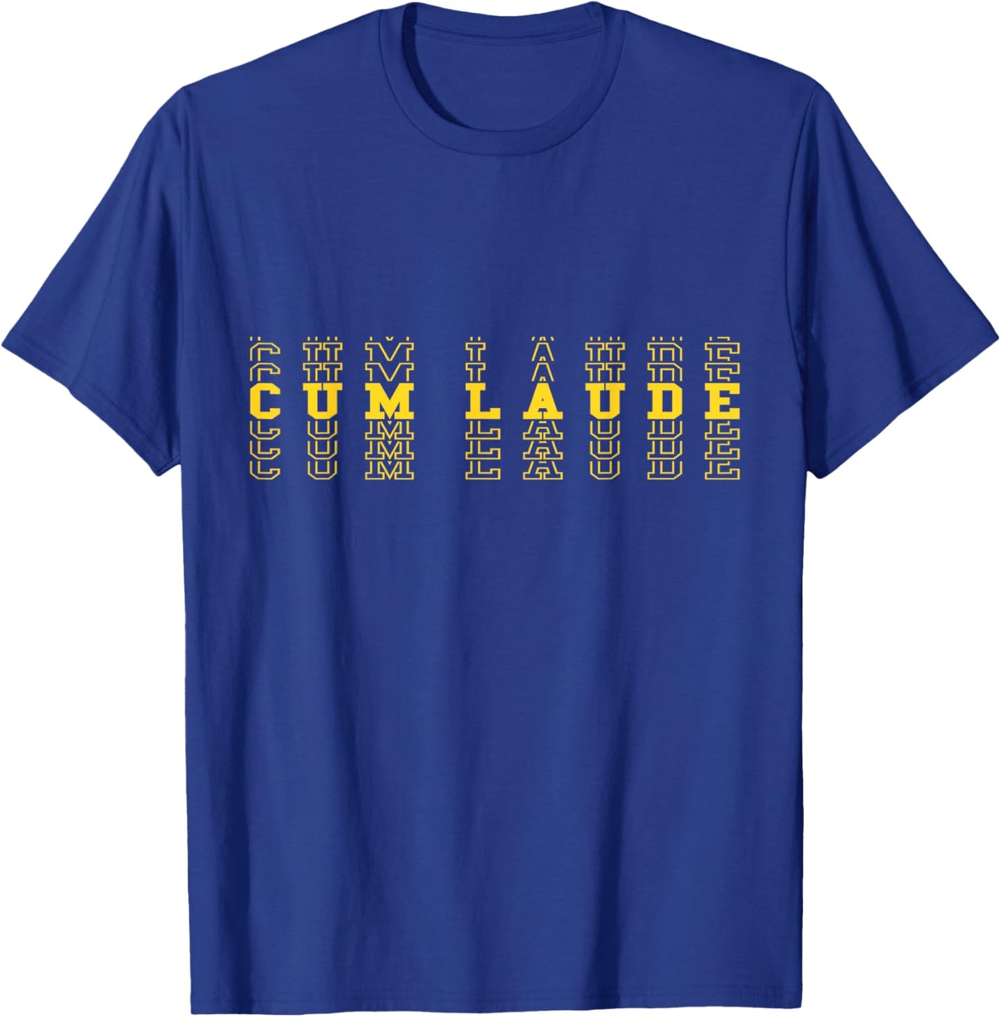 Class Of 2023 Cum Laude Graduate 2023 Graduation Honor T-Shirt - T-Shirt | Royal