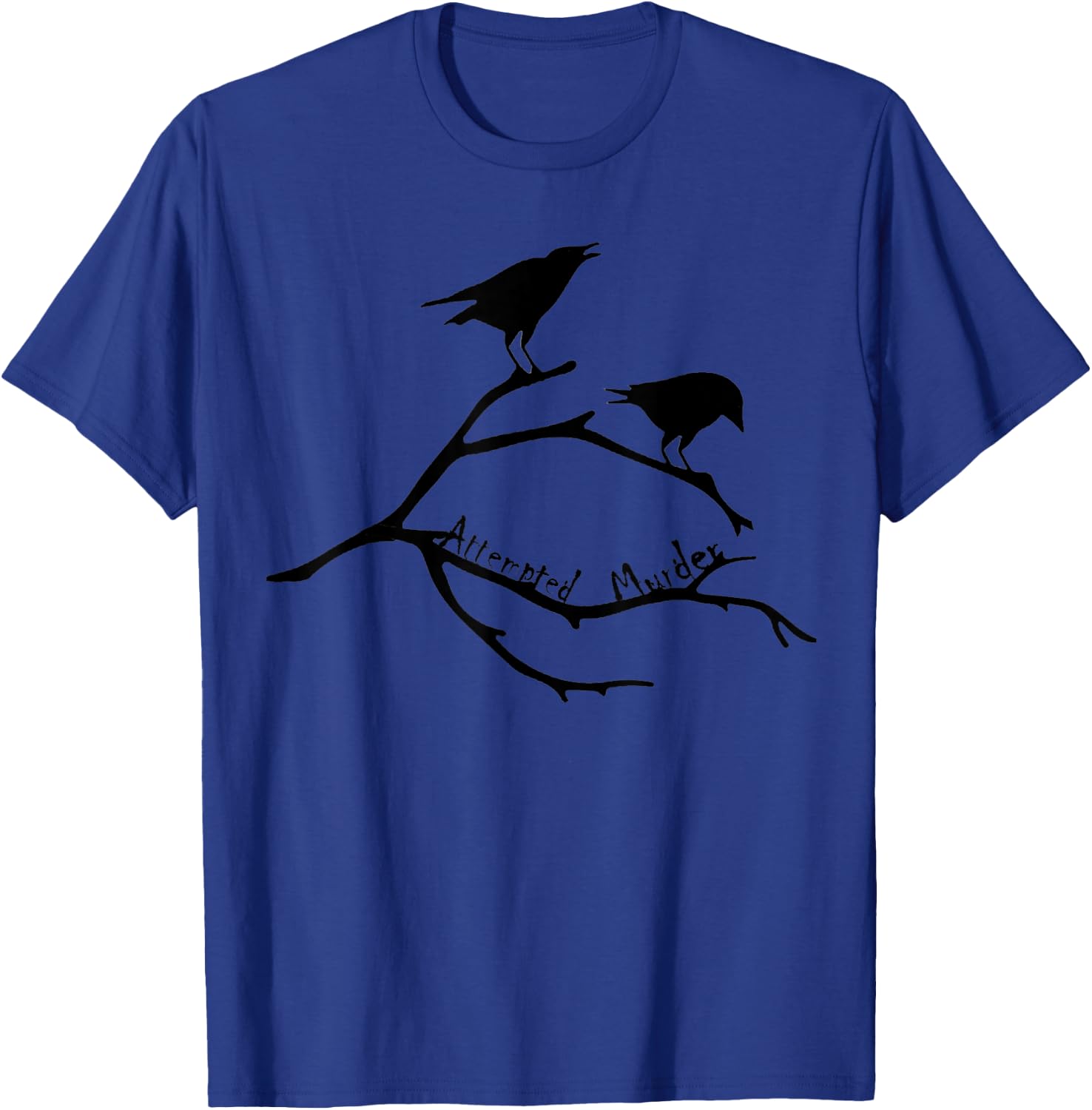 Attempted Murder Crow Flock T-Shirt - T-Shirt | Royal