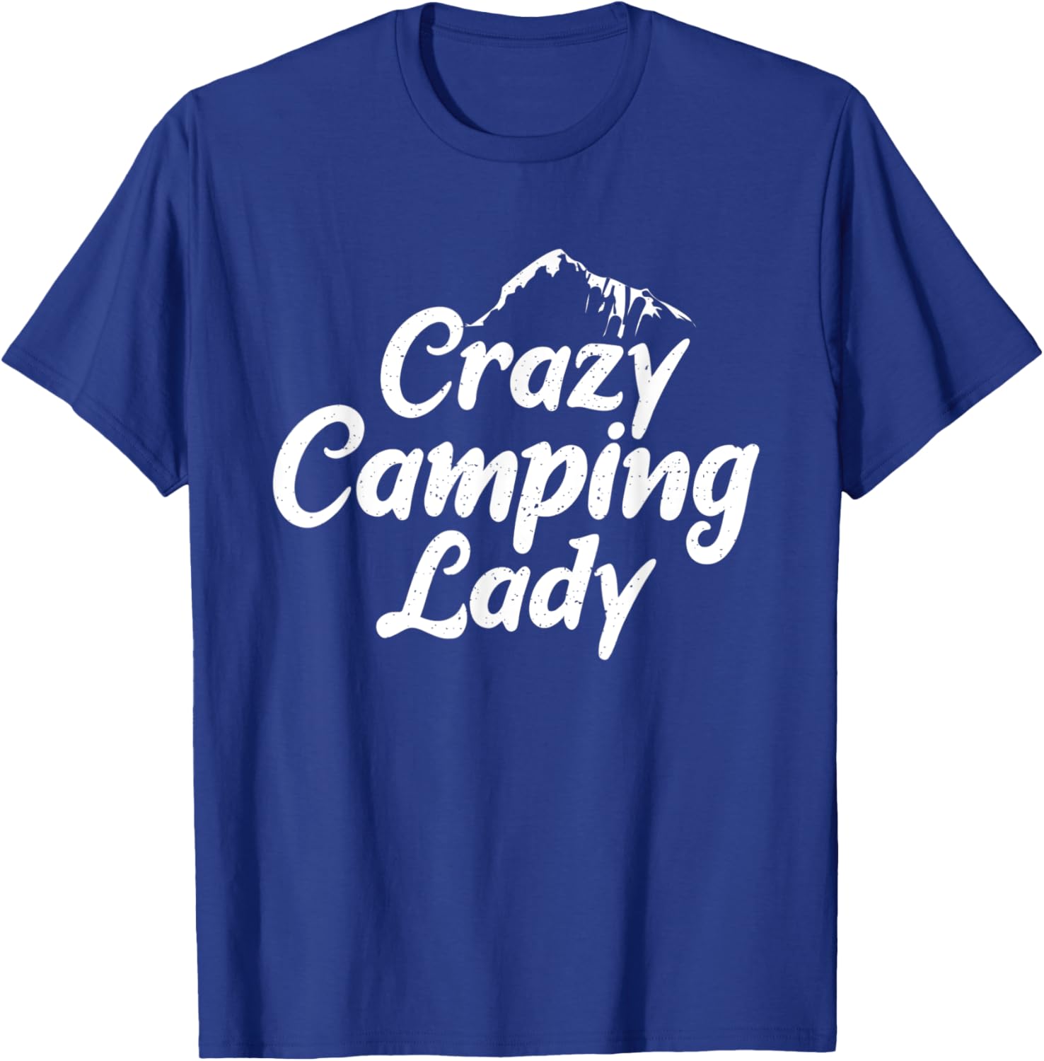 Crazy Camping Lady Travel Nature RV Camping T-Shirt - T-Shirt | Royal