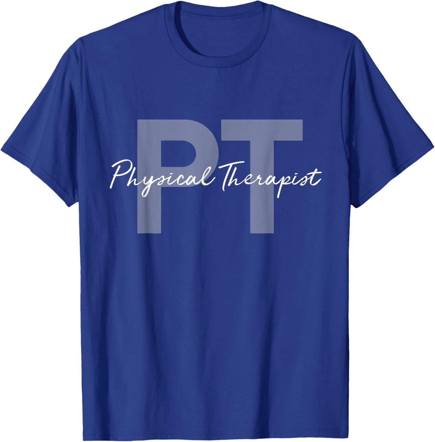 Stay Fit and Healthy Ideas Physical Therapist PT - -Adults - Black - Small - Short Sleeve T-Shirt - T-Shirt | Royal