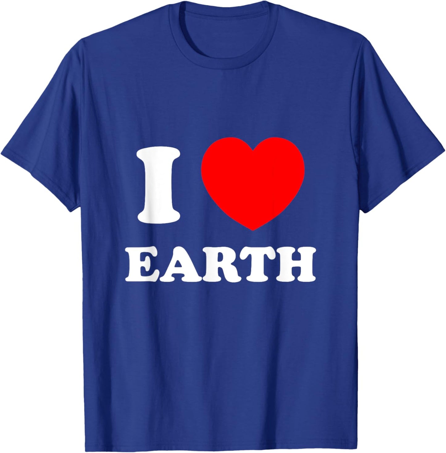 I Love Heart Earth World Earth Day T-Shirt - T-Shirt | Royal