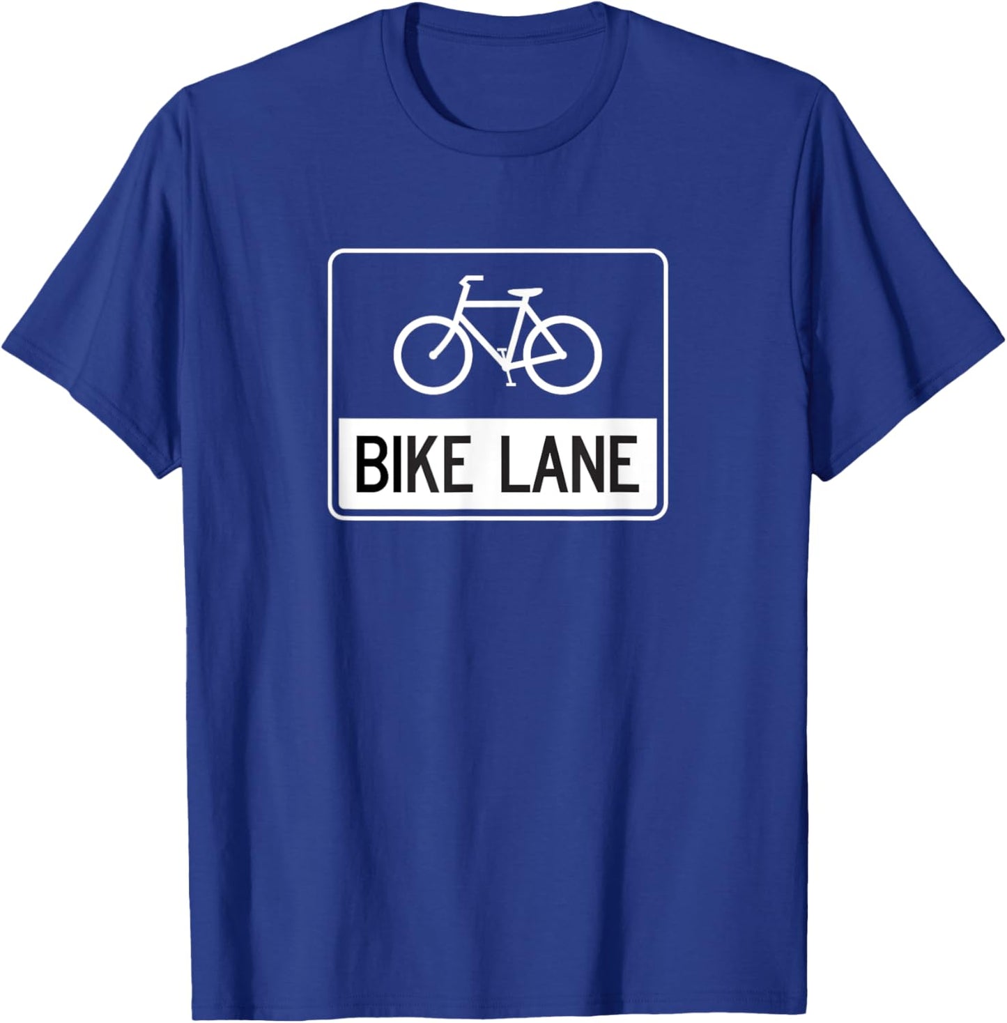 Bike Lane Sign T-Shirt - T-Shirt | Royal