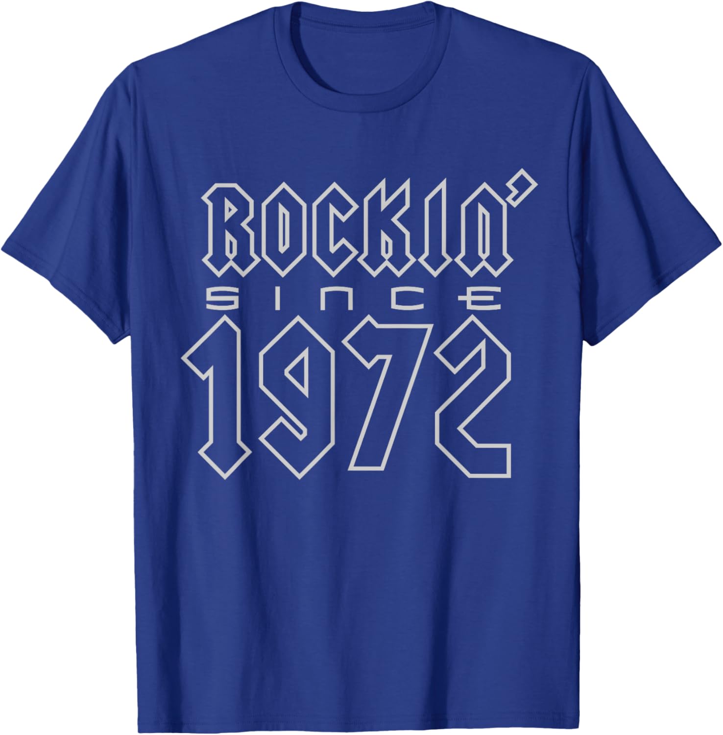 50th Birthday Gift 1972 Classic Rock Legend Rockin' Since 72 T-Shirt - T-Shirt | Royal