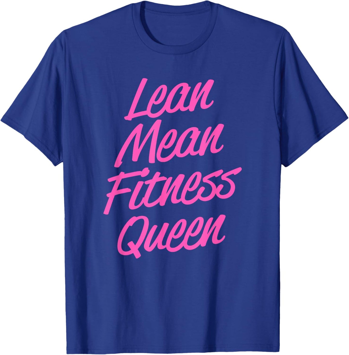 Trendy Graphic Lean Mean Fitness Queen T-Shirt - T-Shirt | Royal
