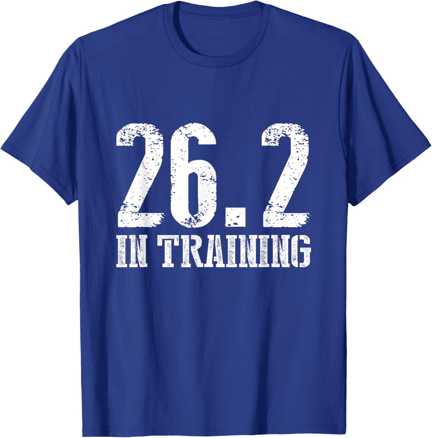 26.2 In Training Marathon Training Bold T-Shirt - T-Shirt | Royal