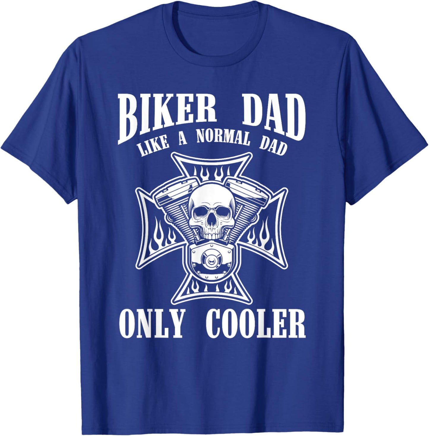 Biking Men Fathers Day Gift Biker Dad Motorcycle Ride Biker T-Shirt - T-Shirt | Royal