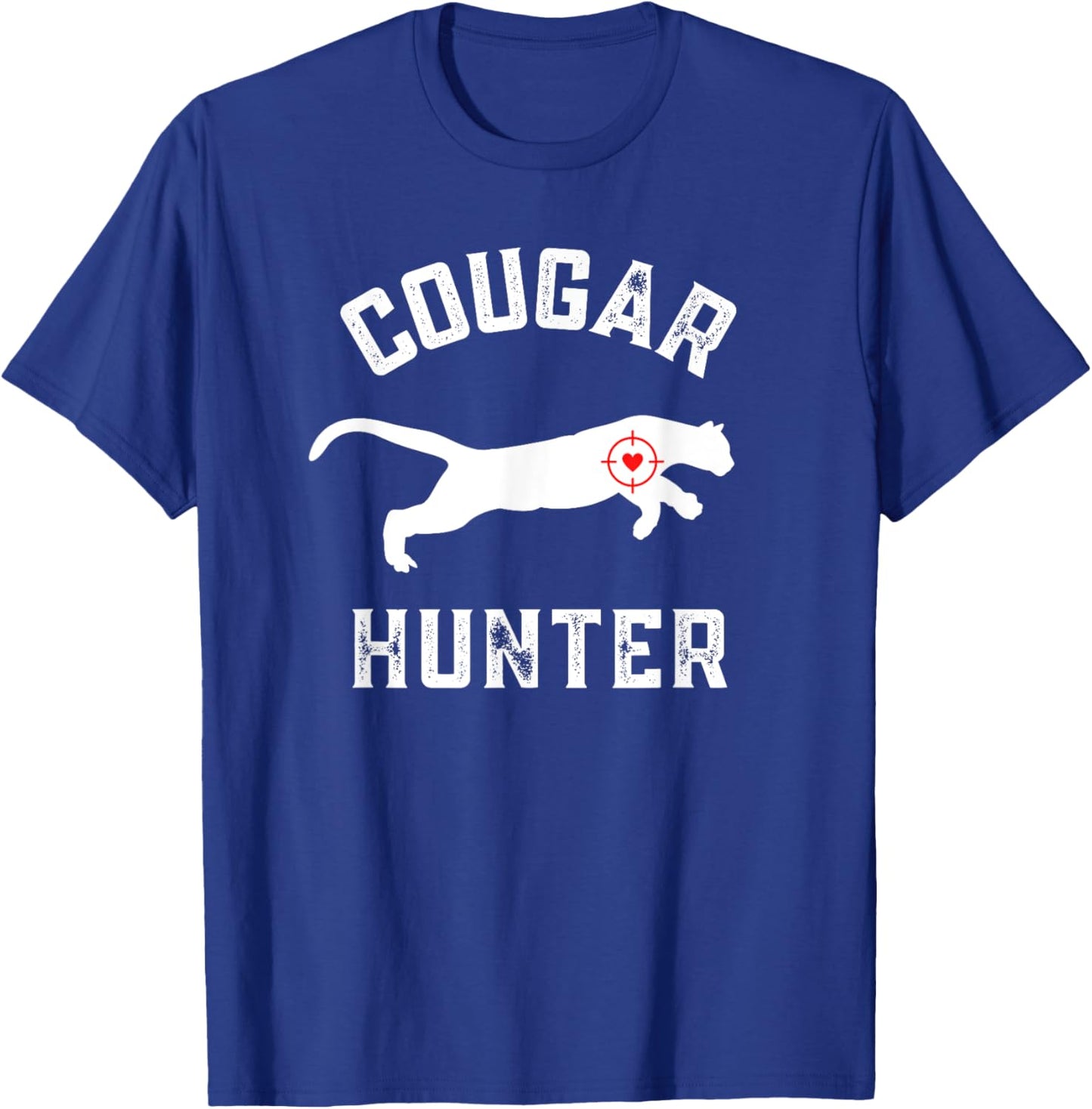 Funny MILF Lover Funny Cougar Hunter Adult MILF Hunting T-Shirt - T-Shirt | Royal