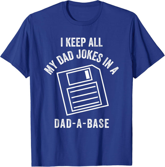 Vintage Dad A Base Jokes Funny Father's Day Sarcastic Outfit T-Shirt - T-Shirt | Royal