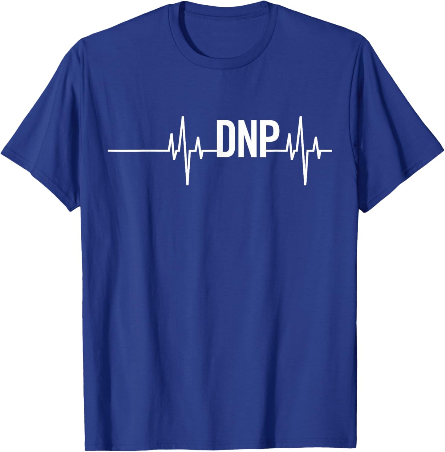 Doctor of Nursing Practice Graduation DNP Heartbeat T-Shirt - T-Shirt | Royal