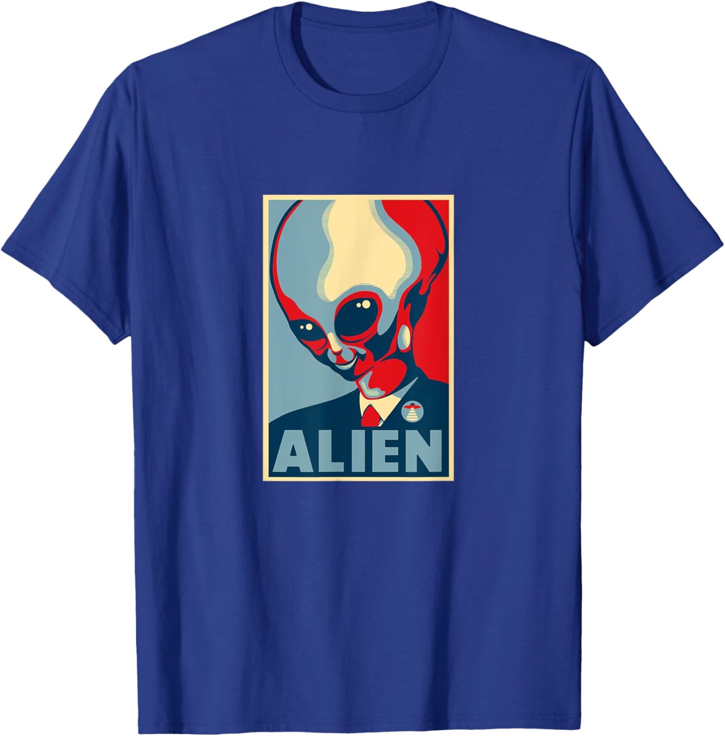 Skinny Bob Alien for President Hope Poster T-Shirt - T-Shirt | Royal