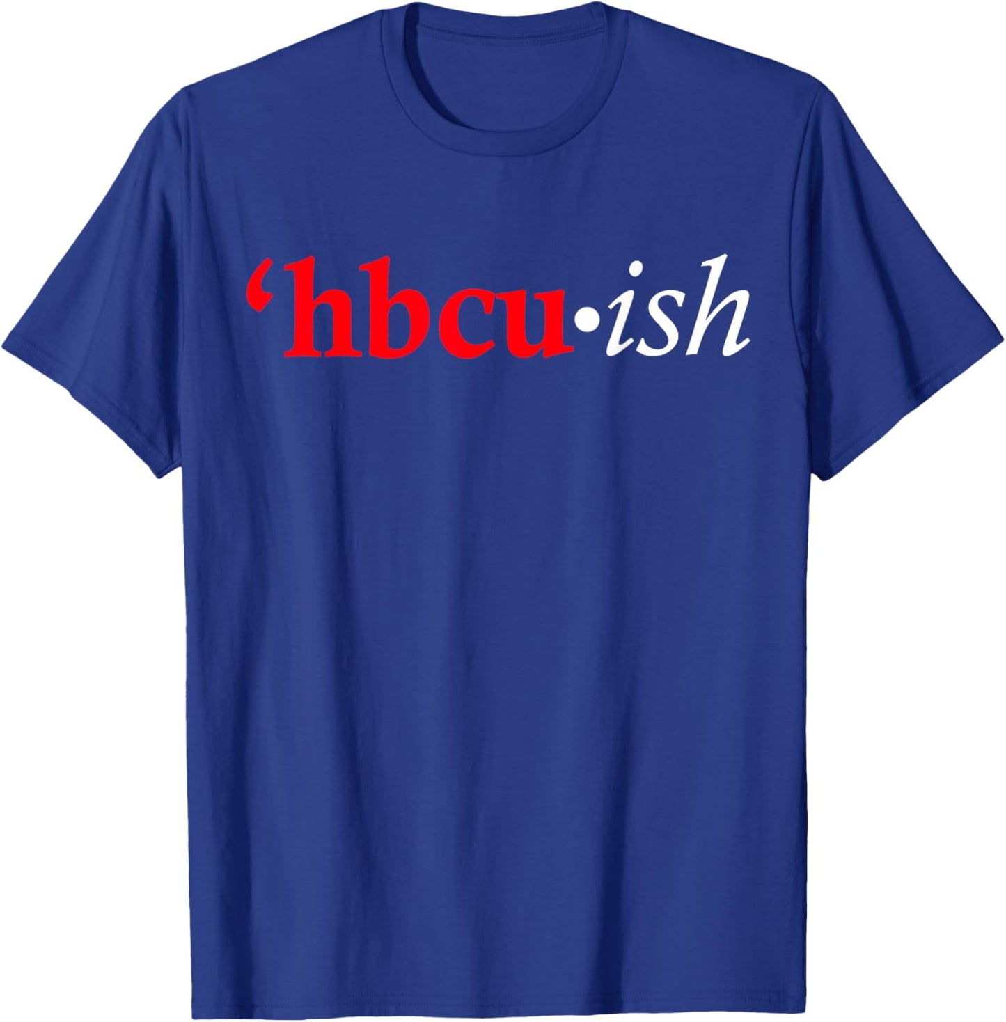 Red HBCU-ish T-Shirt - T-Shirt | Royal