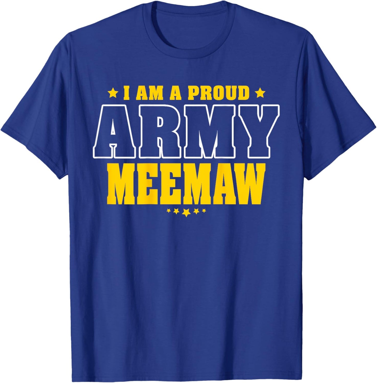 Proud Army Meemaw Patriotic Pride Military Grandmother Men T-Shirt - T-Shirt | Royal
