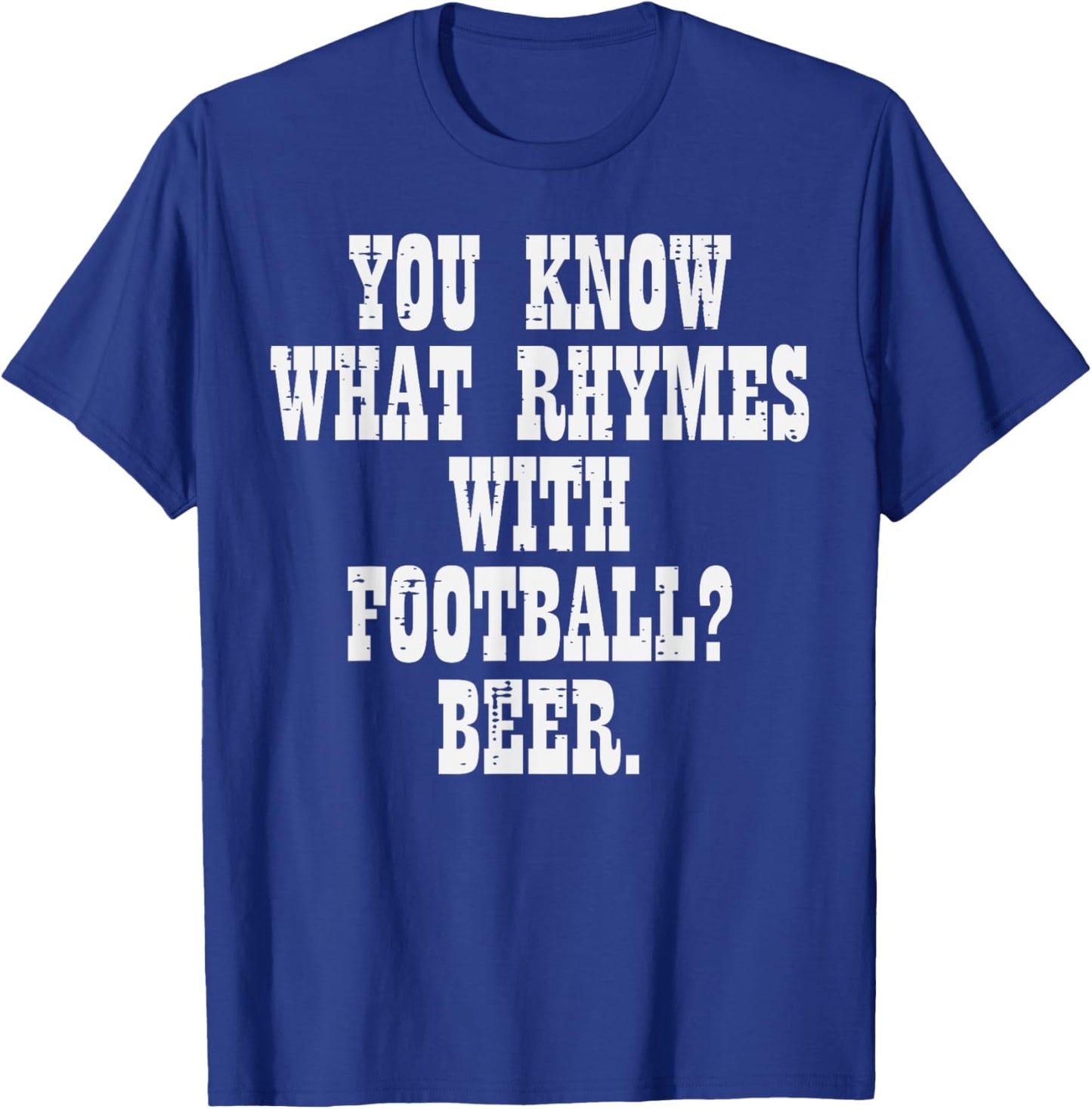 What Rhymes With American Football Funny Men Dad T-Shirt - T-Shirt | Royal
