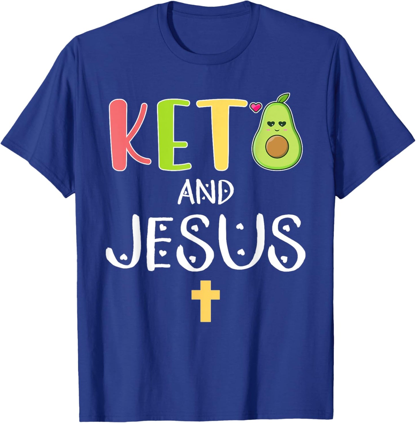 Keto and Jesus T-Shirt - T-Shirt | Royal