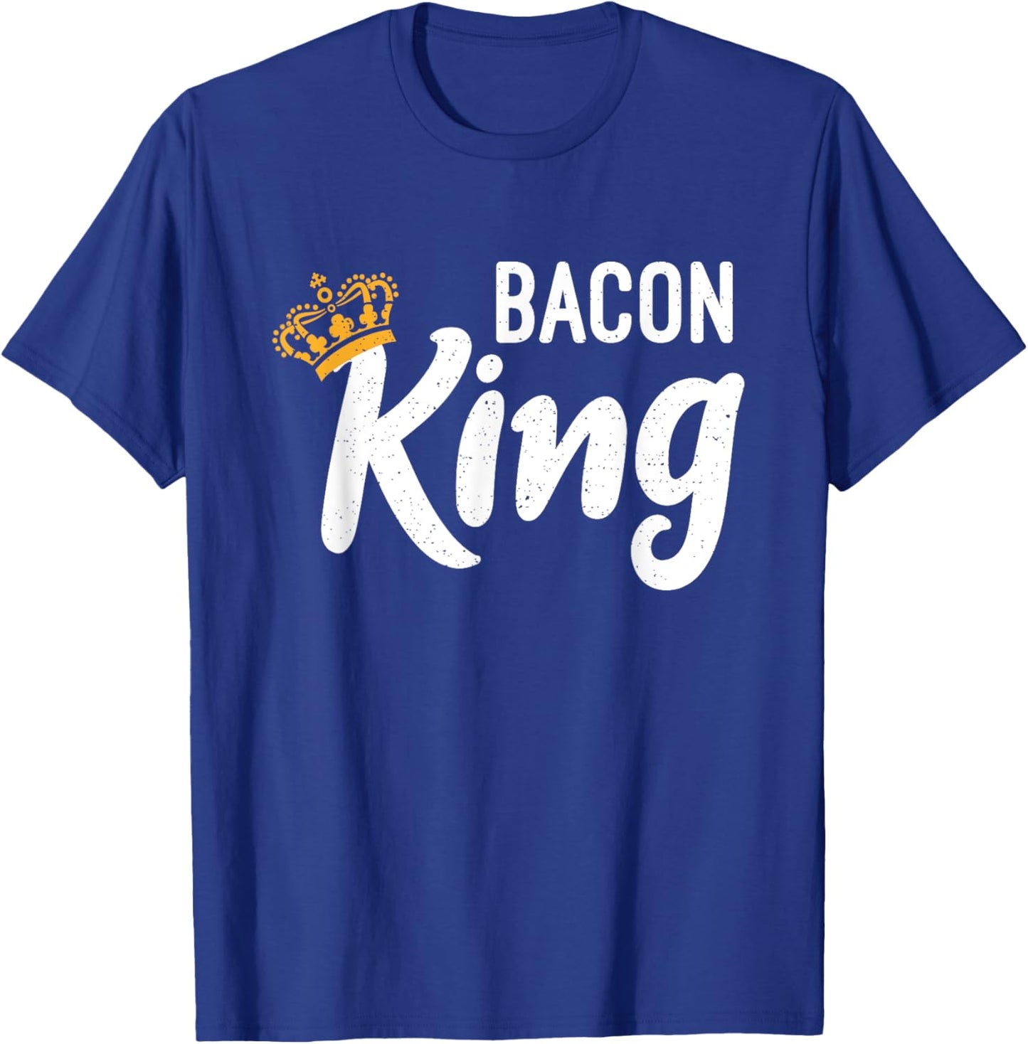 Bacon King Bacon lover T-Shirt - T-Shirt | Royal