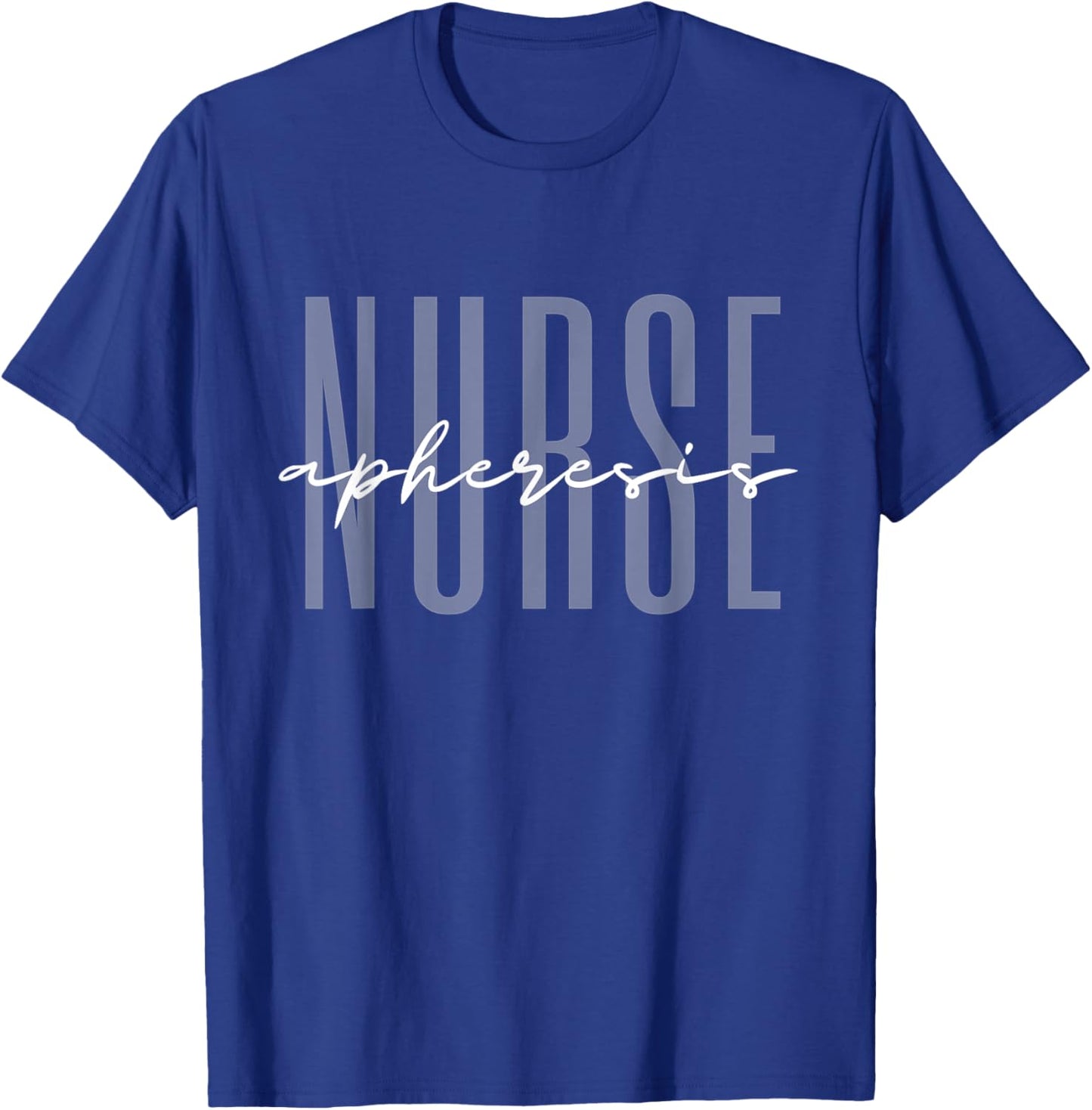 Apheresis Nurse Dialysis Nurse Nephrology Nursing T-Shirt - T-Shirt | Royal