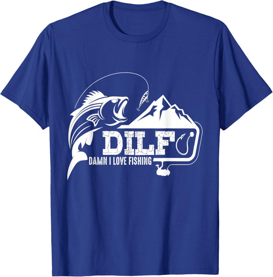 DILF Damn I Love Fishing Funny Dad Men's T-Shirt - T-Shirt | Royal