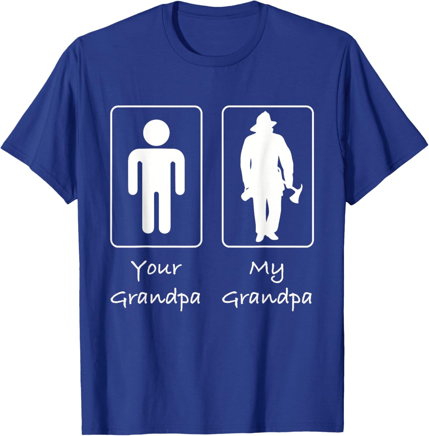 Your Grandpa My Grandpa Fireman Firefighter T-Shirt - T-Shirt | Royal