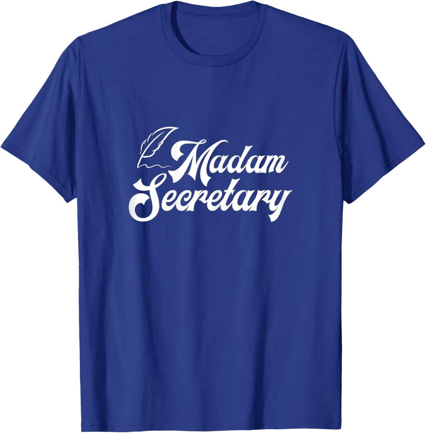 Clerk Business Administration Office Humor Gift Madam Secretary Assistant Chaos Coordinator Receptionist T-Shirt - T-Shirt | Royal
