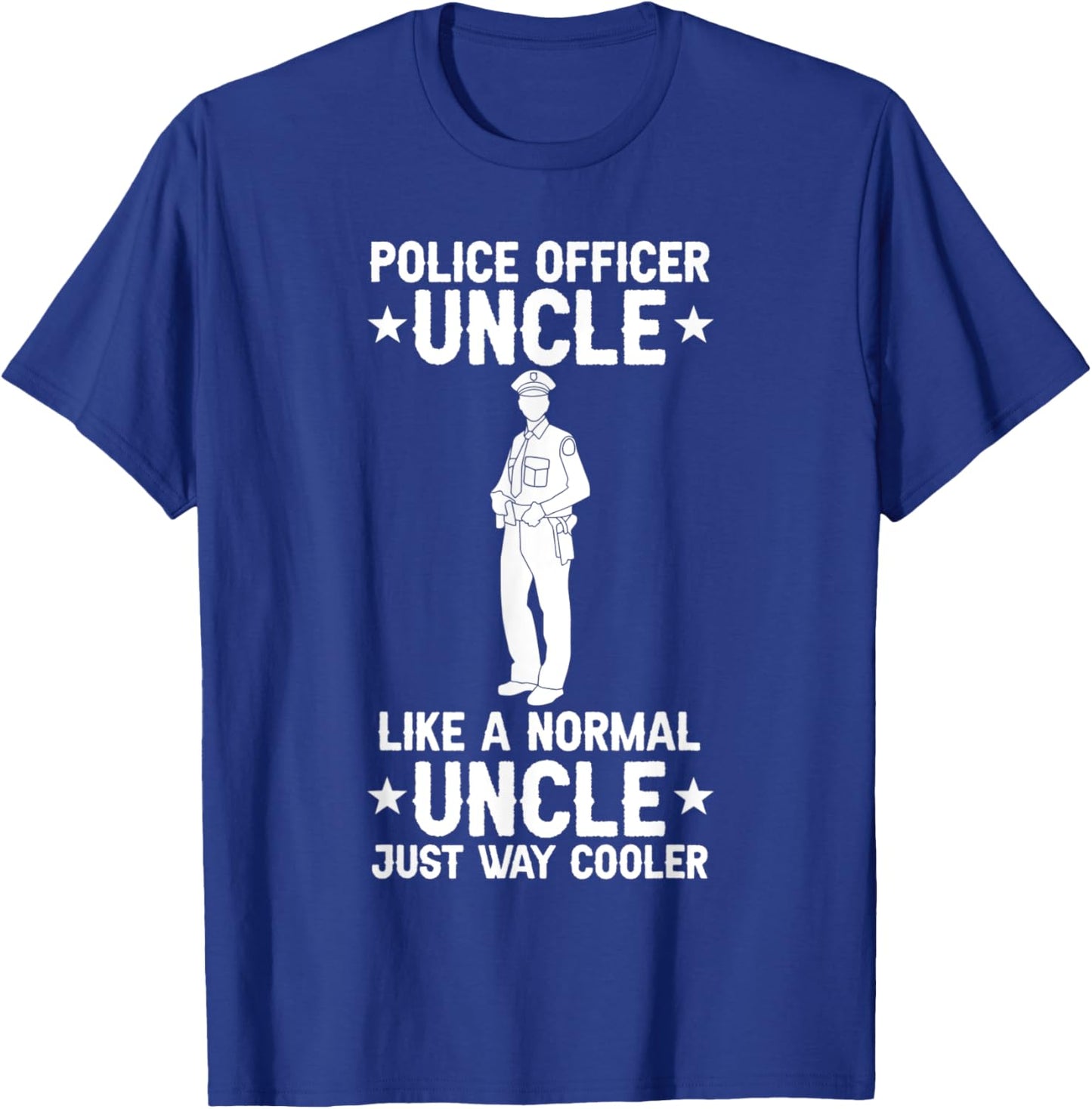 Cop Uncle Police Officer T-Shirt - T-Shirt | Royal