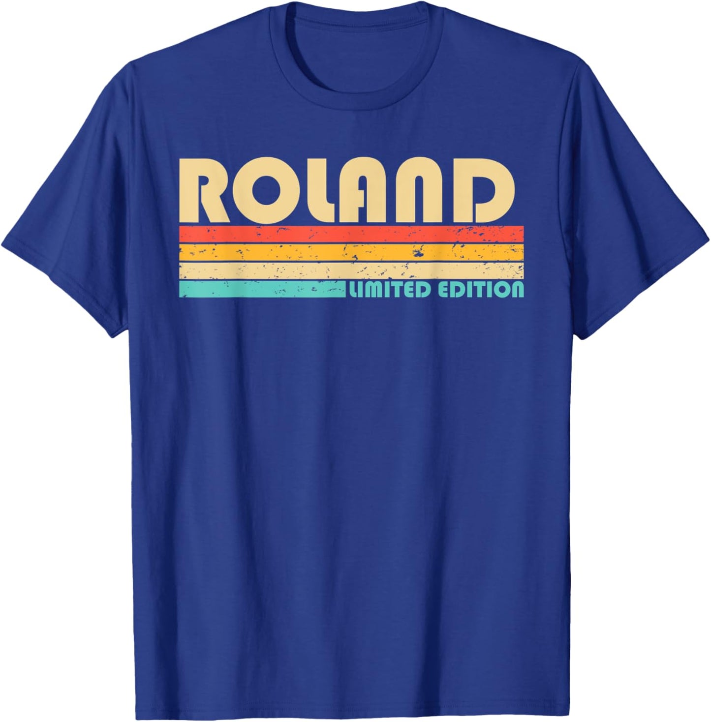 ROLAND Surname Funny Retro Vintage 80s 90s Birthday Reunion T-Shirt - T-Shirt | Royal