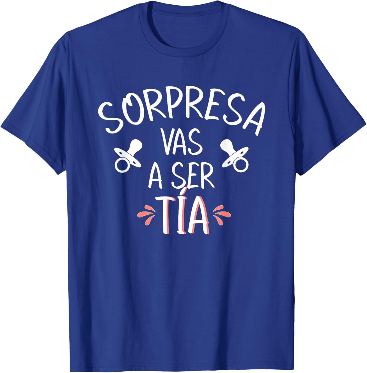 Vas A Ser Tia Sorpresa De Embarazo Para Tia Spanish T-Shirt - T-Shirt | Royal