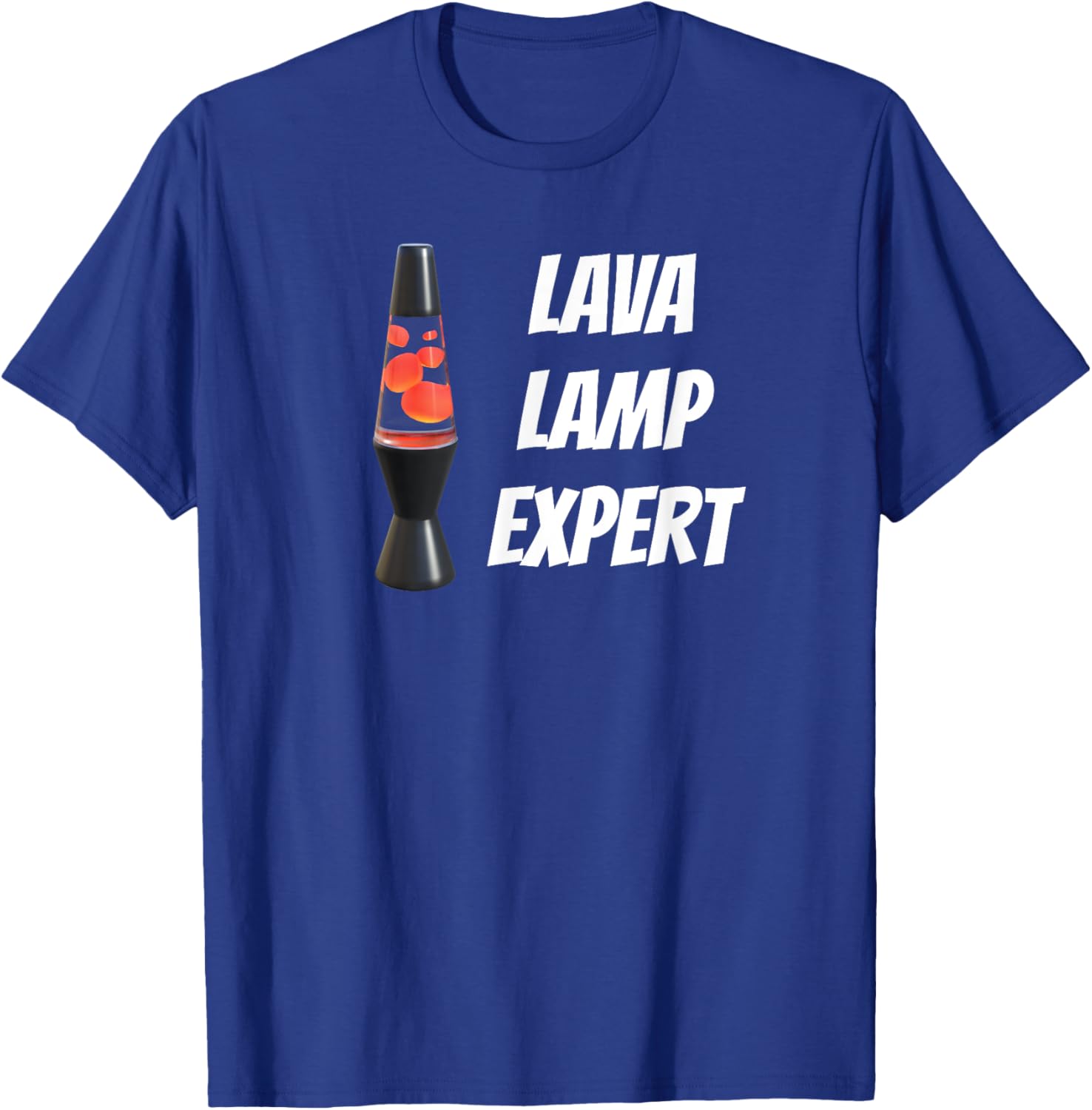 Lava Lamp Expert Funny Hippy T-Shirt - T-Shirt | Royal