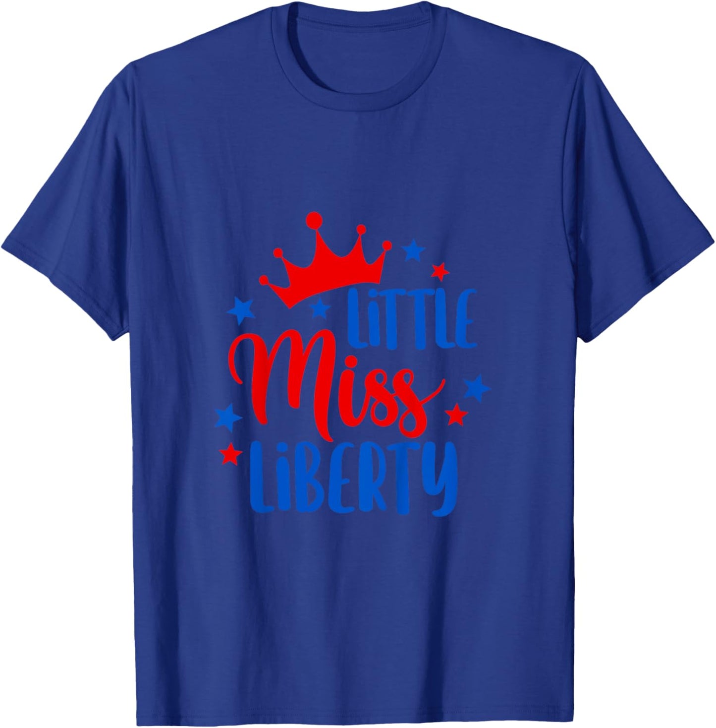 Kids Lil’ Miss Liberty 4th Of July Independence Day Girl Toddler T-Shirt - T-Shirt | Royal