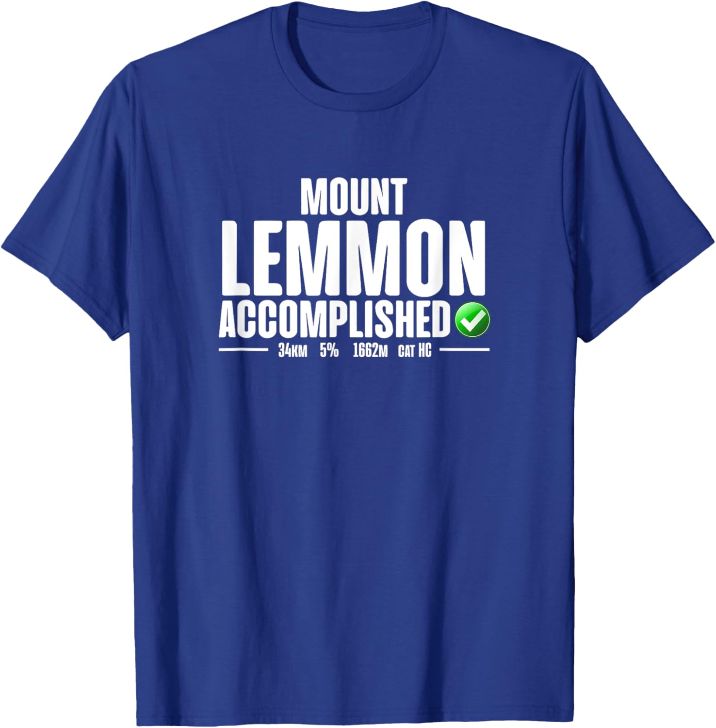 Mount Lemmon Accomplished Cycling Arizona T-Shirt - T-Shirt | Royal