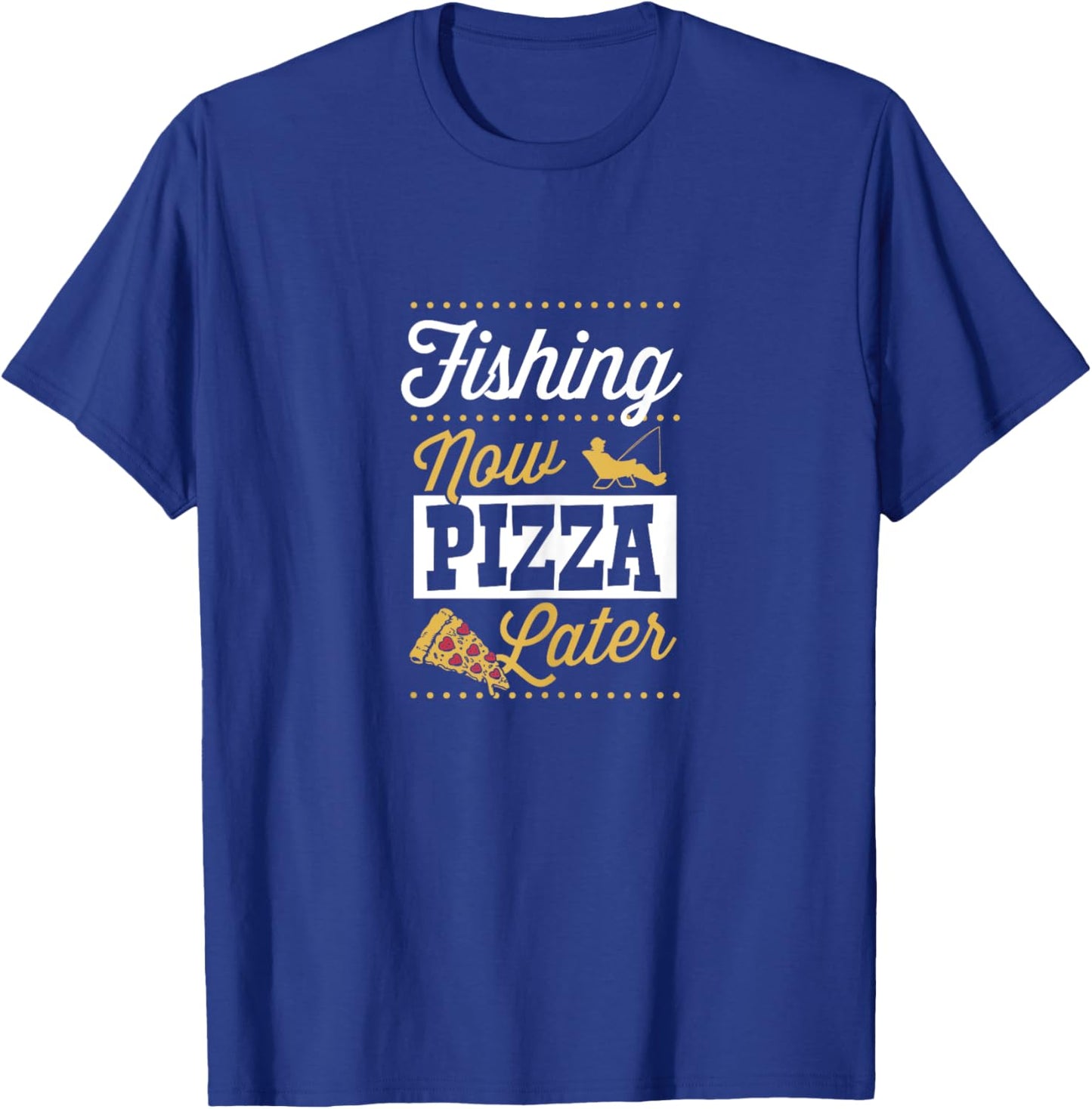 Fishing Now Pizza Later Essential Funny Bass Fishing T-Shirt - T-Shirt | Royal