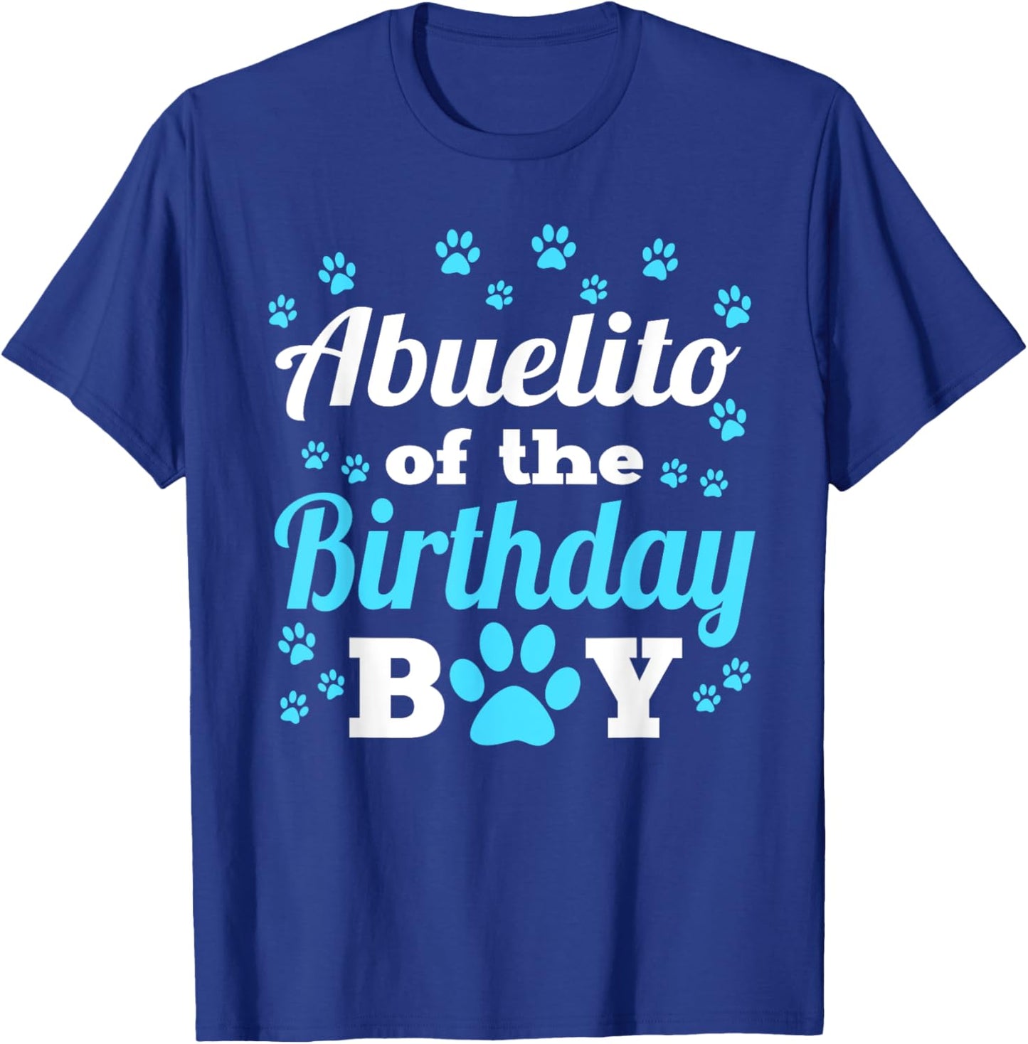 Abuelito Of The Birthday Boy Dog Paw Bday Party Celebration T-Shirt - T-Shirt | Royal