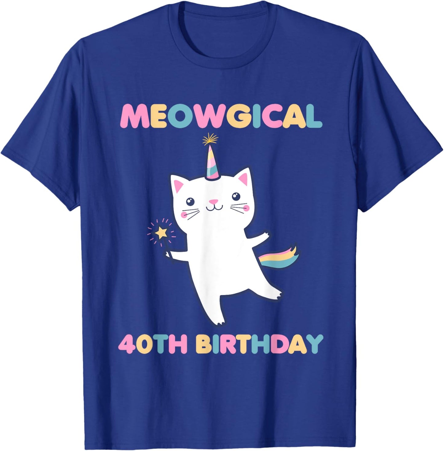 Meowgical 40th Birthday Kitty 40 Year Old Funny Cat Lover T-Shirt - T-Shirt | Royal