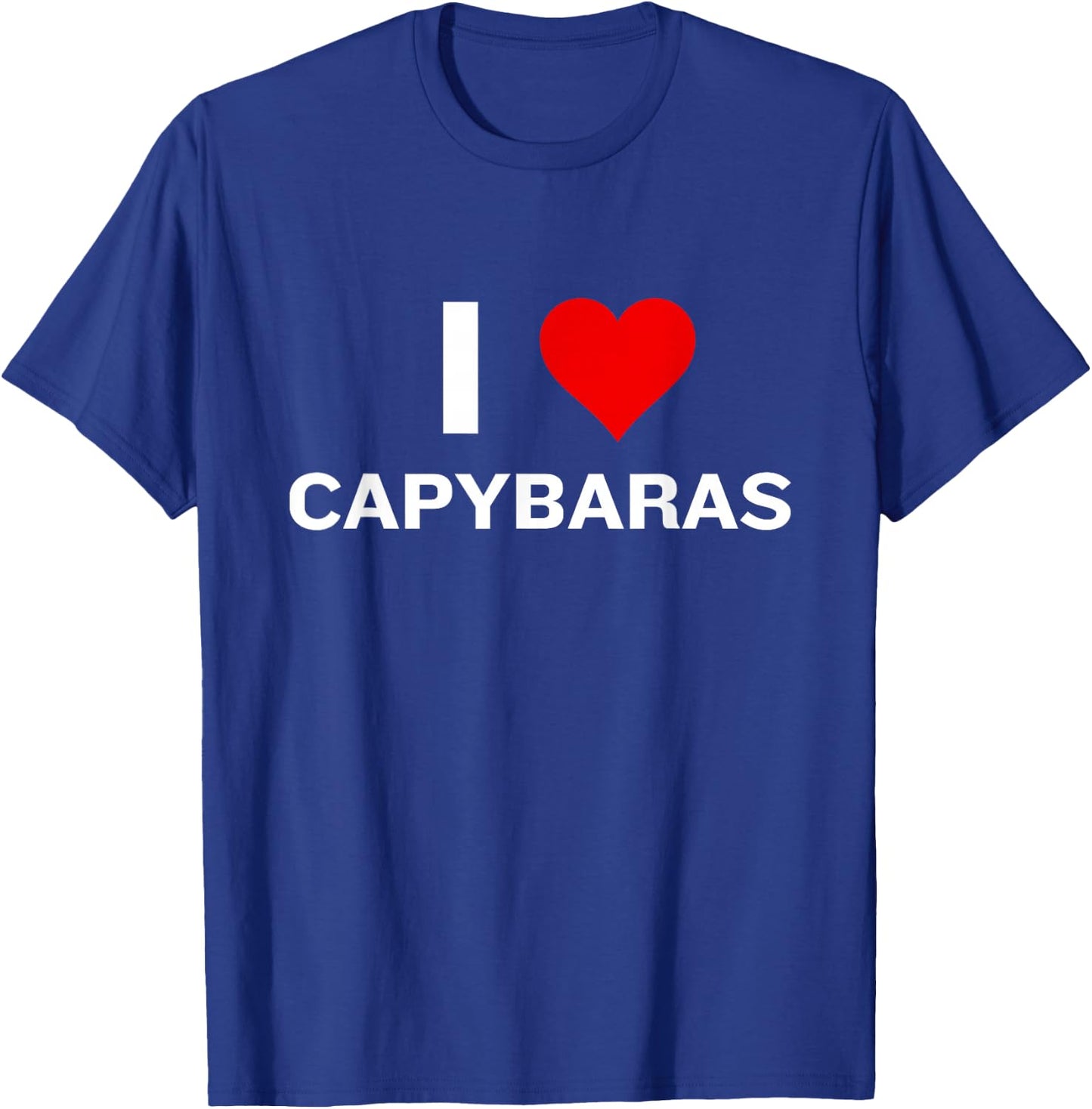 I Love Capybaras Funny Capybara Lover T-Shirt - T-Shirt | Royal